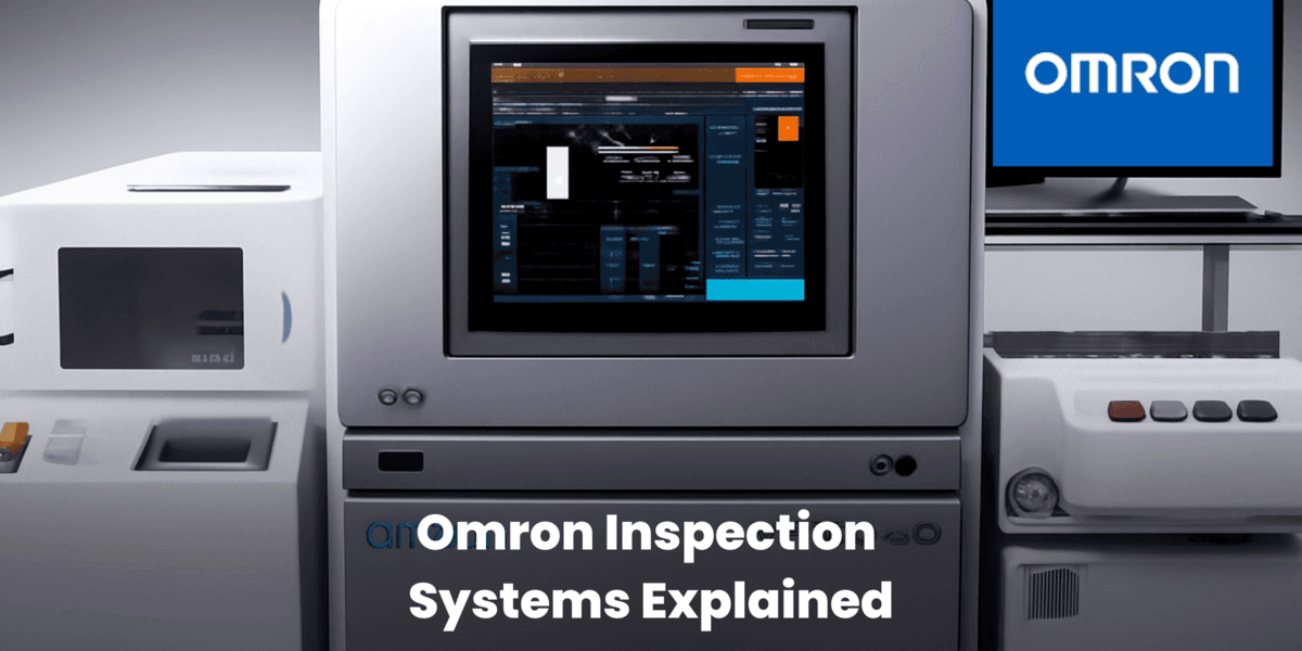 Omron Inspection Systems Explained